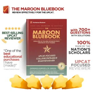 The Maroon Bluebook 4th Edition - Updated UPCAT 2025-2026 Reviewer
